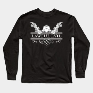 Lawful Evil RPG Alignment for Gamers Long Sleeve T-Shirt